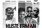 Agyengo – Hustler Man (Remix) Ft. Strongman, Medikal & Kwame Yogot Free Mp3 Music Download.