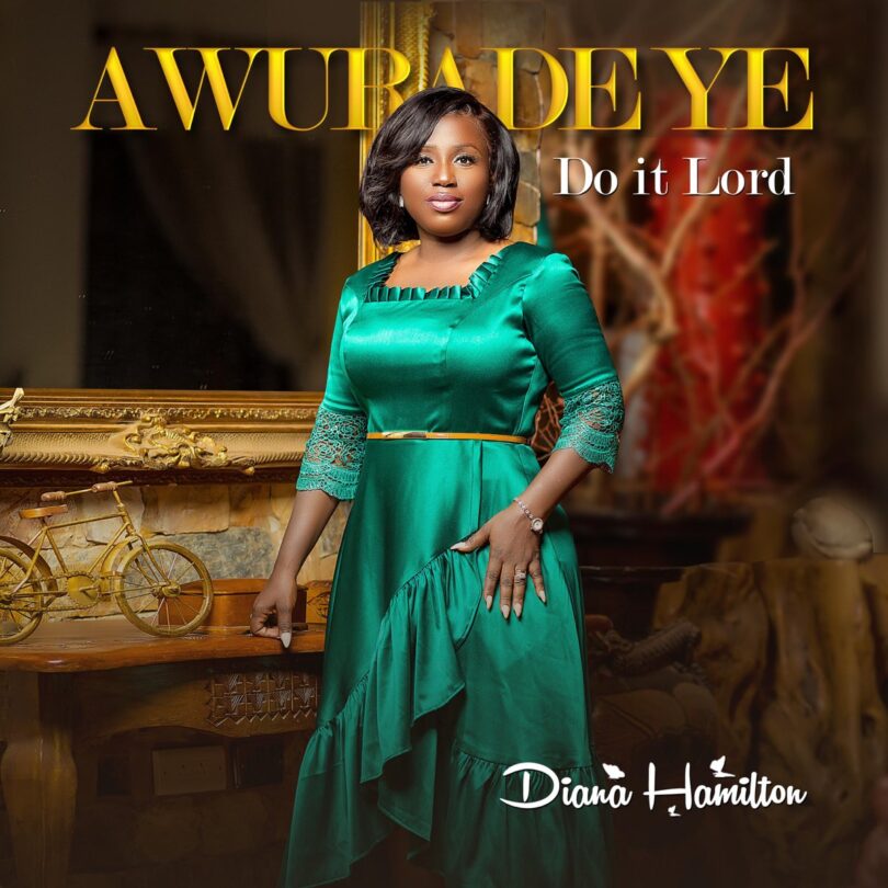 Diana Hamilton – Awurade Ye (Do It Lord)