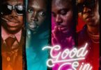 Olivetheboy – Goodsin (Remix) ft King Promise, Oxlade & Reekado Banks Mp3 Music Song Audio Download. 