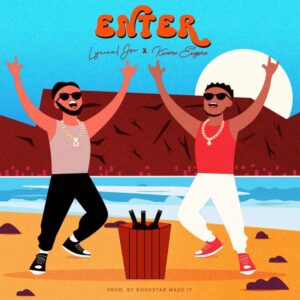 Lyrical Joe Enter Ft. Kuami Eugene