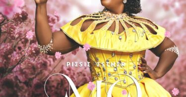 Piesie Esther – Mo (Well Done) Free Mp3 Music Download