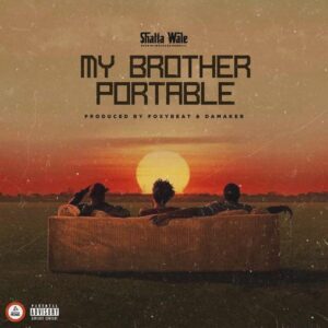 Shatta Wale – My Brother Portable mp3 music download 