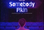 Shatta Wale – Somebody Pikin