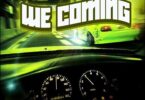 Shatta Wale – We Coming mp3 download