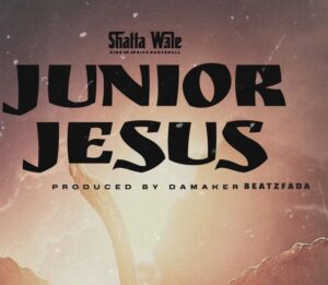 Shatta Wale – Junior Jesus mp3 download - Yooghana.com