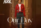 Kweku Flick – Our Day Mp3.