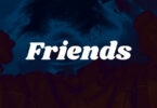 Dayonthetrack Friends Mp3 Download