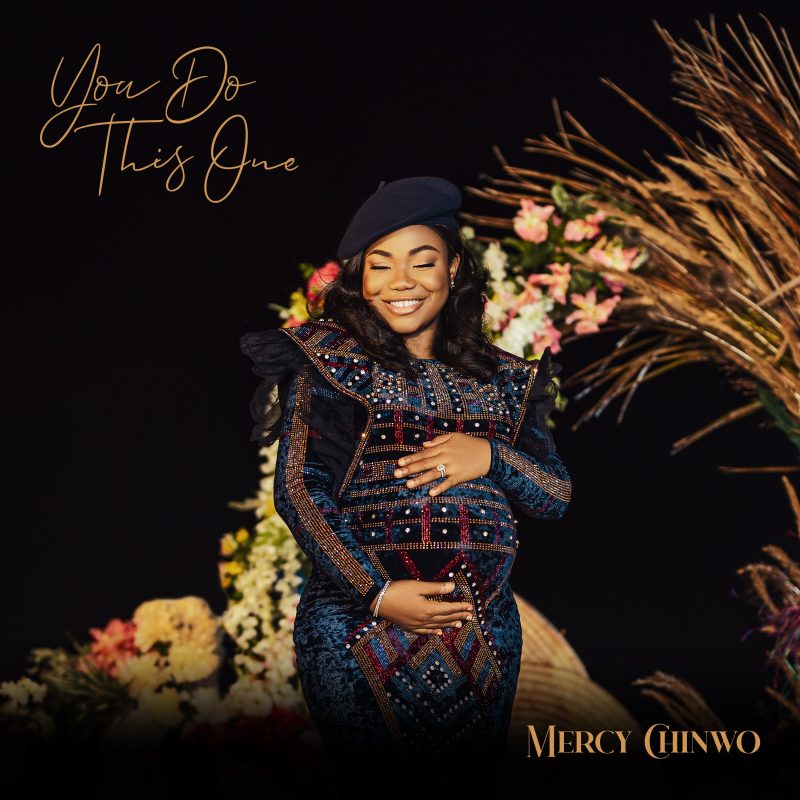 Mercy Chinwo You Do This One Mp3 Download