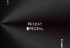 Tulenkey – Friday Special Mp3 Download