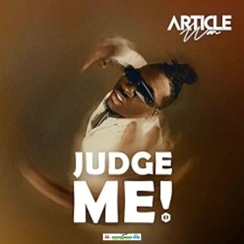 Article Wan – Judge Me Mp3