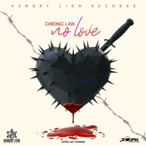 Chronic Law – No Love