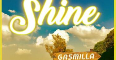 Gasmilla Shine ft. Gizmo Original