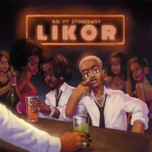 KiDi – Likor ft Stonebwoy