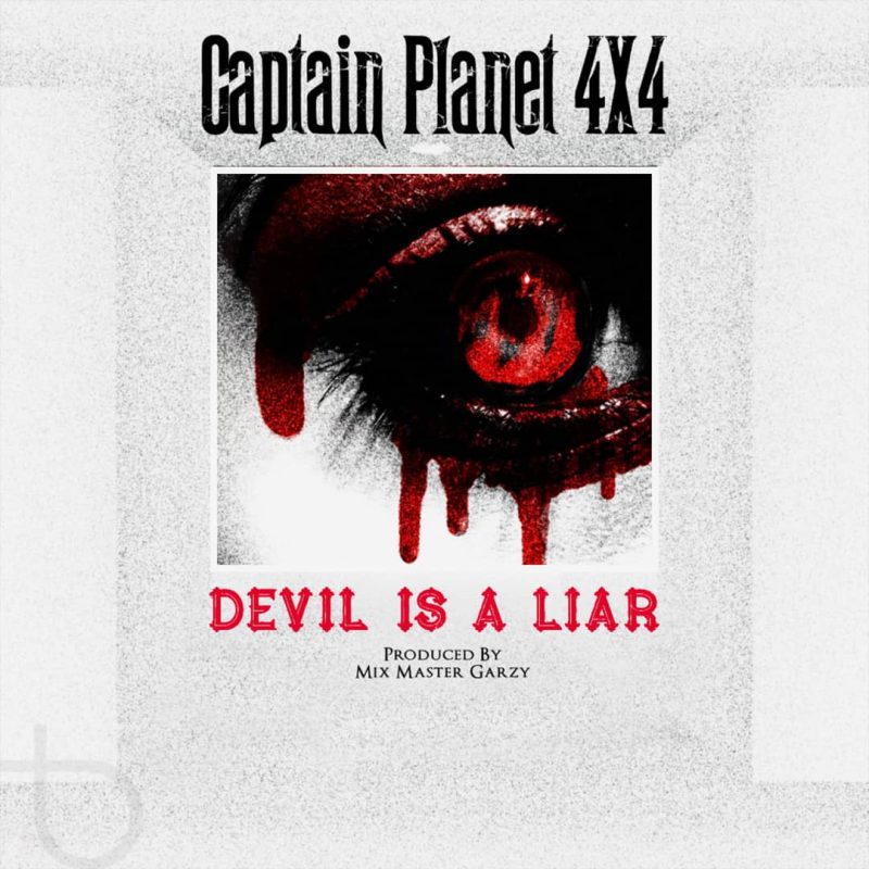 Captain Planet – Devil Is A Liar Mp3