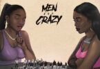 Simi – Men Are Crazy Ft. Tiwa Savage  Mp3