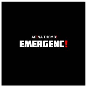 Adina Thembi – Emergency Mp3