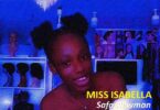 Safo Newman Miss Isabella Mp3