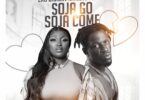 Eno Barony – Soja Go Soja Come Ft. King Paluta