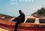 Medikal – My Story