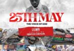 Lilwin – Adom Nyame Aye Awie (25th May – The Voice Of The God Ft Kweku Flick x King Paluta