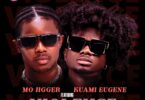 Mo Jigger – Violence Ft. Kuami Eugene