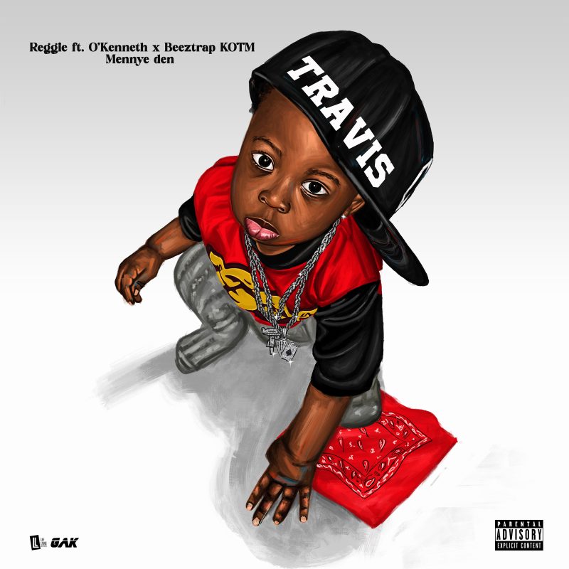 Reggie – Mennye Den Ft. O’Kenneth & Beeztrap