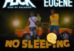 Kweku Flick - No Sleeping ft Kuami Eugene