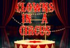 Xlimkid – Clowns In A Circus