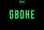 DopeNation - Gbohe