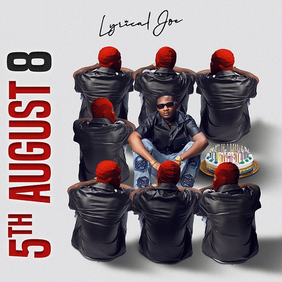 Lyrical Joe – 5th August 8