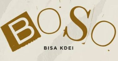 Bisa Kdei – Boso