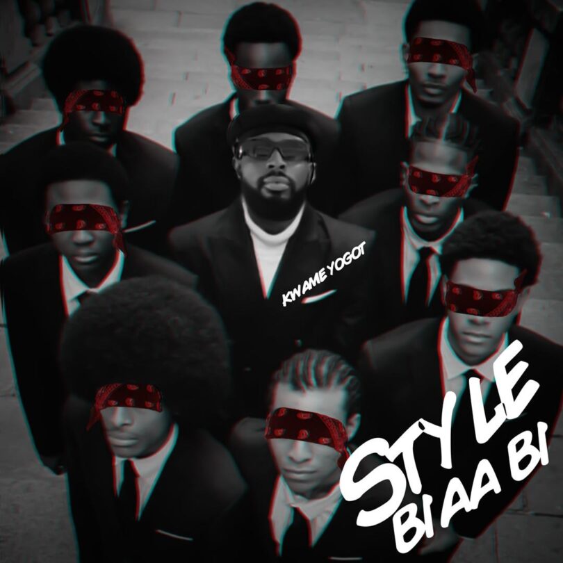 Kwame Yogot – Style Biaa Bi