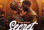 Magic Rocker – Secret