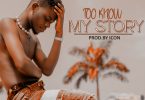 Too Know - My Story