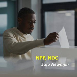 Safo Newman – Npp Ndc